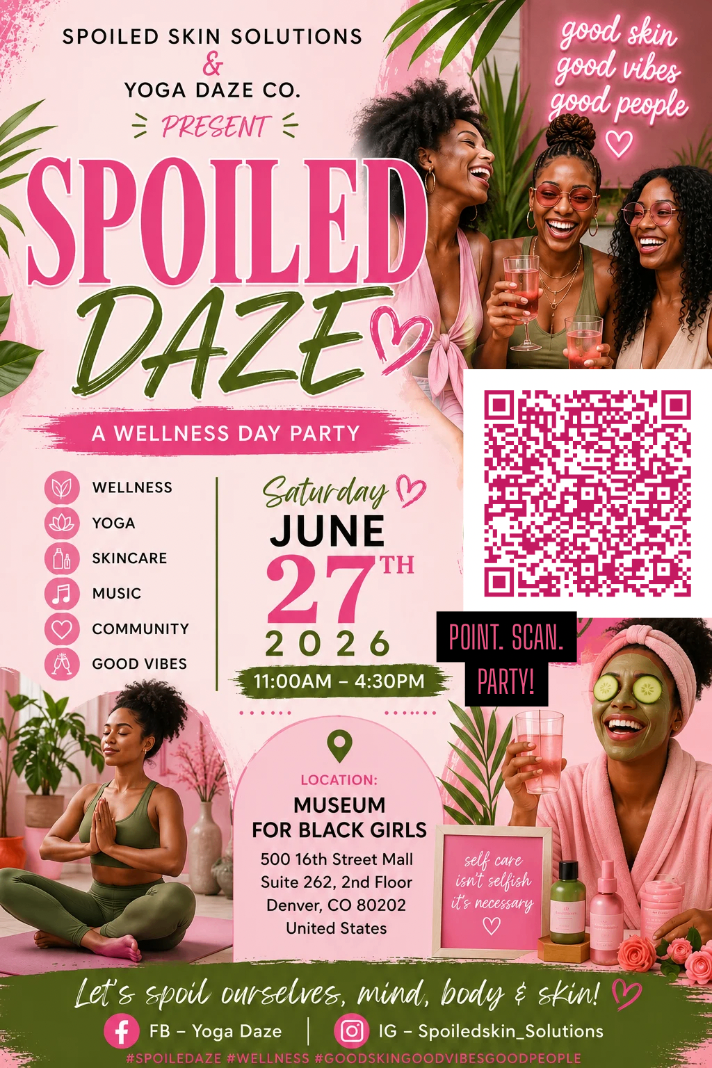 Spoiled Daze Presents: Wellness Day Party flyer